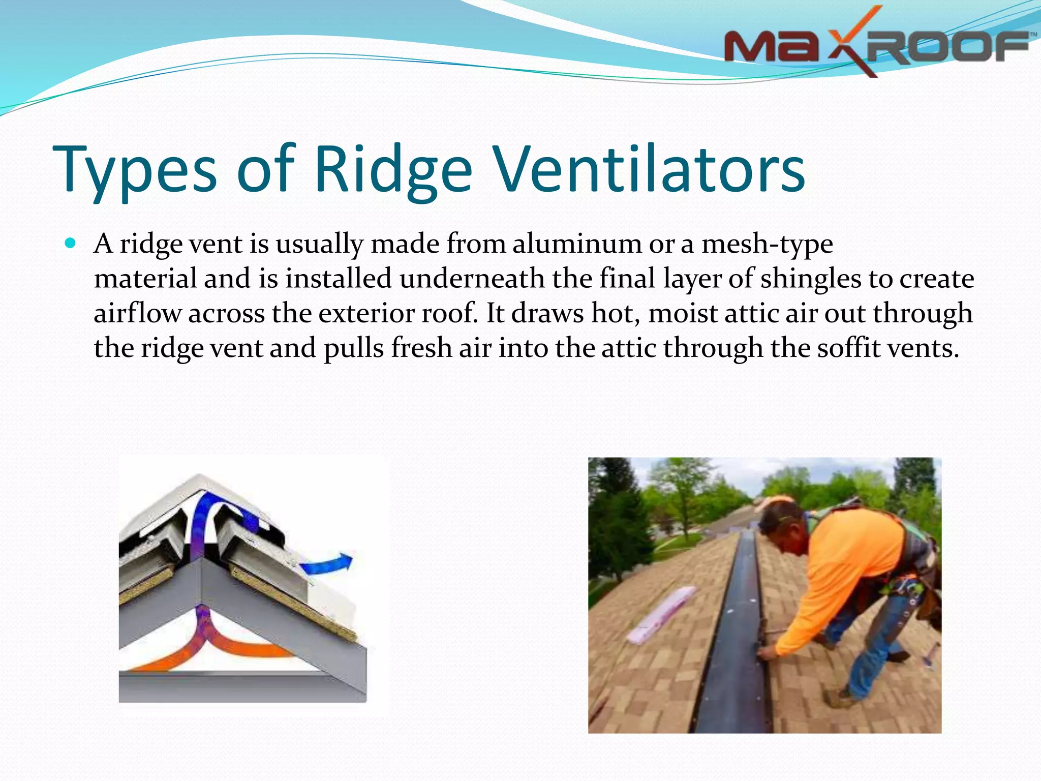 Continues Ridge Turbo and Ridge Ventilators.pptx