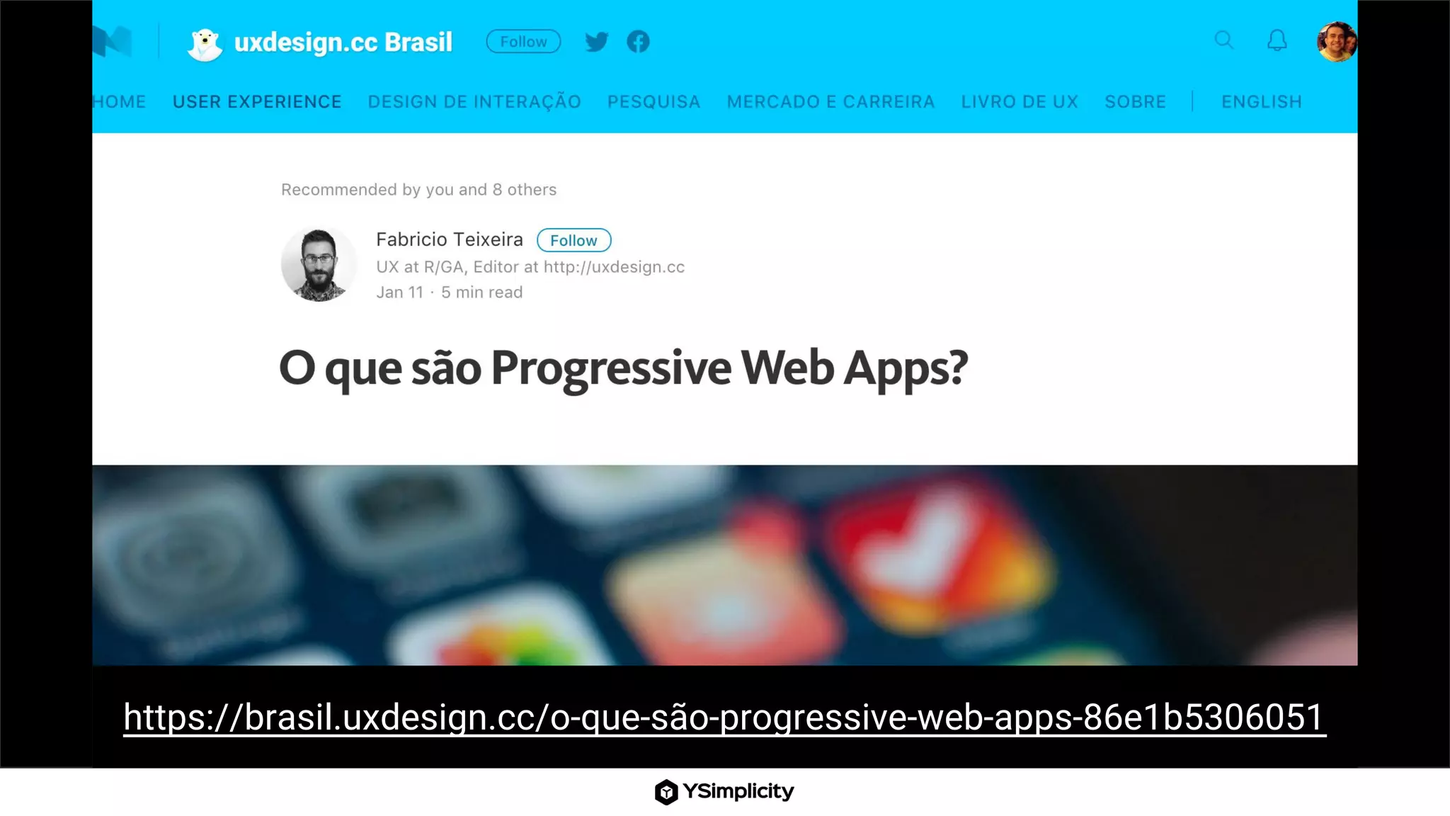 https://brasil.uxdesign.cc/o-que-são-progressive-web-apps-86e1b5306051
 