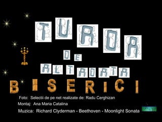 Muzica:  Richard Clyderman - Beethoven - Moonlight Sonata Foto:  Selectii de pe net realizate de: Radu Cerghizan Montaj:  Ana Maria Catalina 