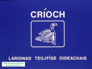 Digitised by Seomra Ranga 2012
    www.seomraranga.com
 