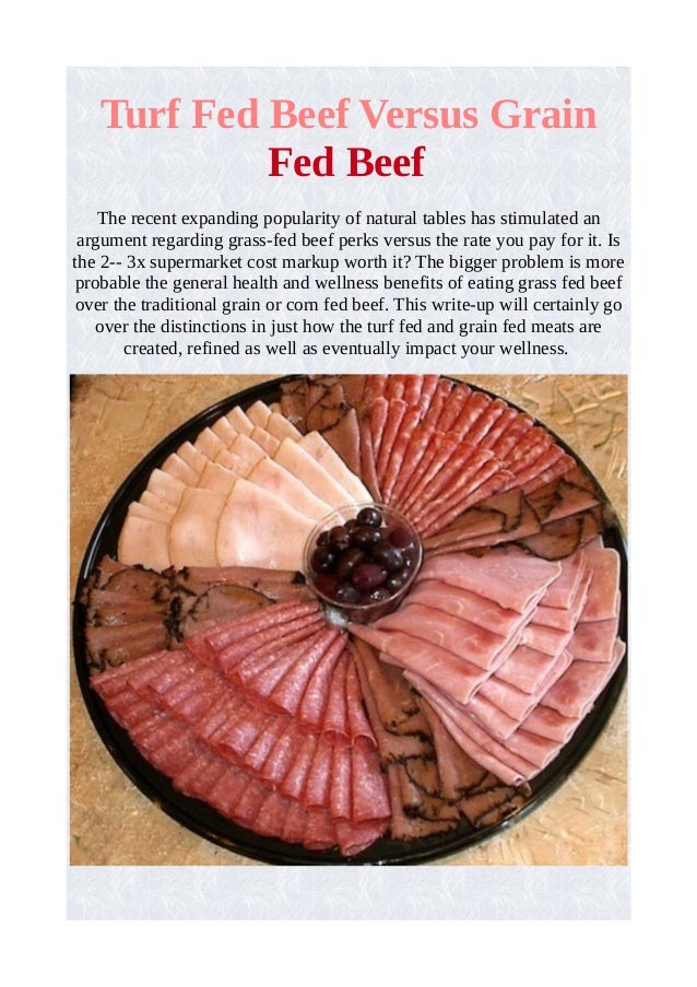 Turf fed beef versus grain fed beef