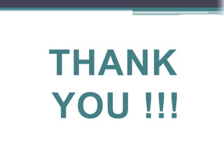 THANK
YOU !!!
 