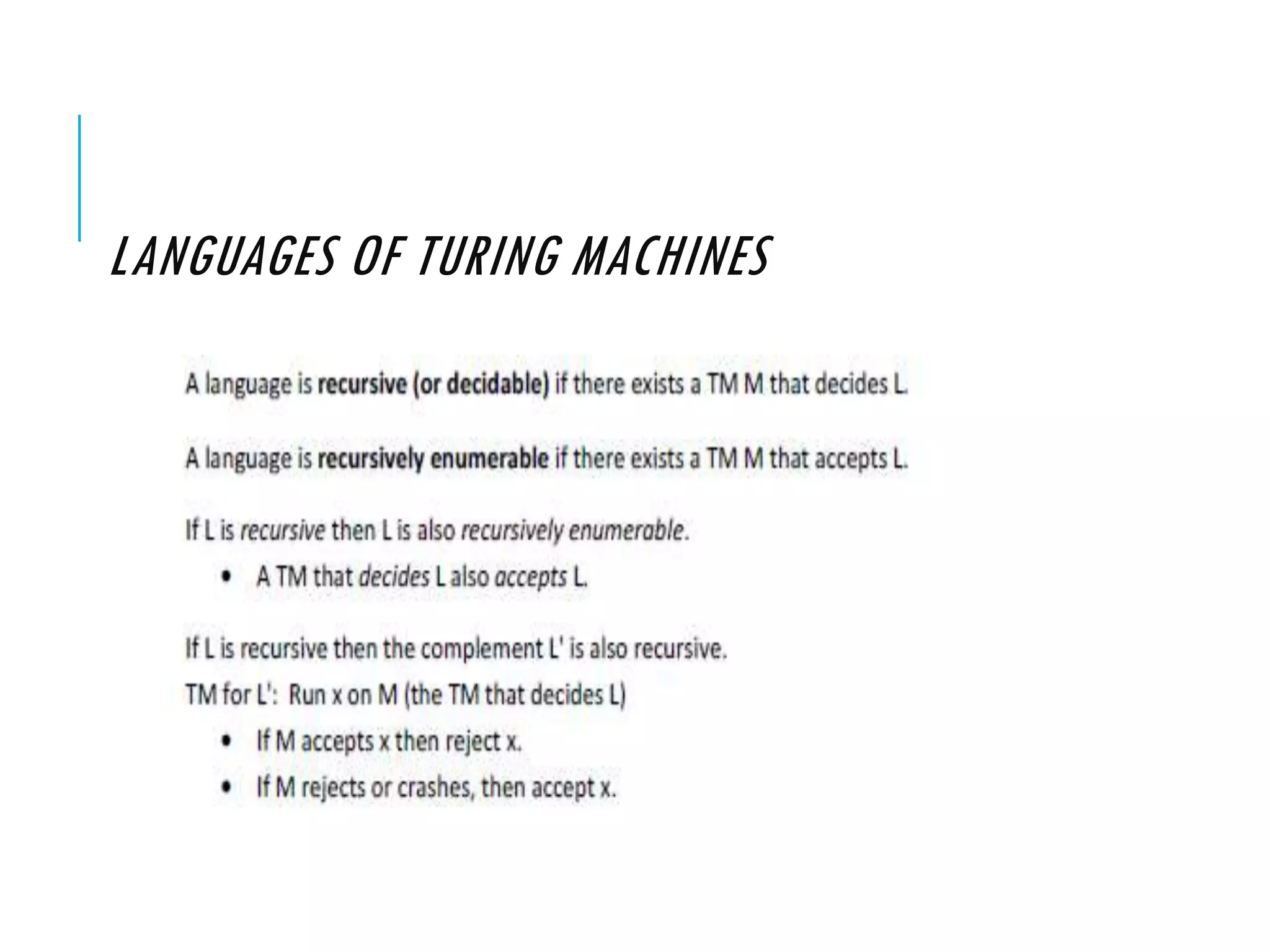 LANGUAGES OF TURING MACHINES
 