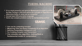 TURING MACHINE.pptxTURING MACHINE.pptxTURING MACHINE.pptx