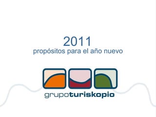 2011 propósitos para el año nuevo 