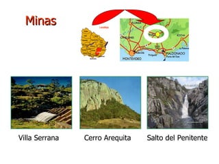 Minas Villa Serrana  Cerro Arequita  Salto del Penitente 