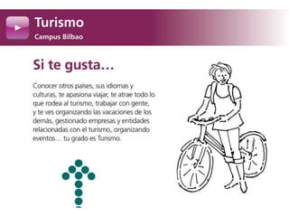 Grado en Turismo. Campus Bilbao