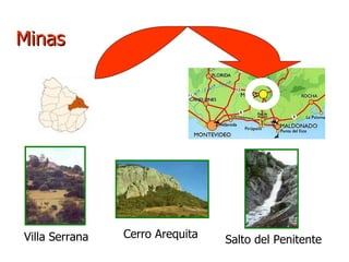 Minas Villa Serrana Cerro Arequita Salto del Penitente 