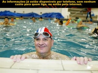 As informações já estão disponíveis por telefone, sem nenhum custo para quem liga, ou então pela internet.  