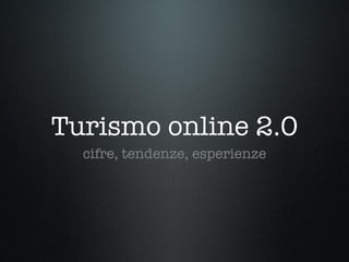 Turismo online 2.0 ,[object Object]