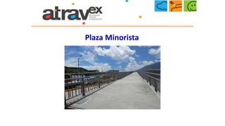 Plaza Minorista
 