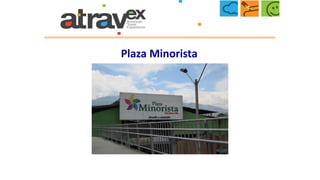 Plaza Minorista
 