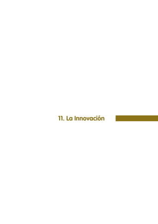 11. La Innovación
 
