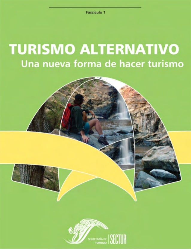 Turismo Alternativo Turismo Alternativo