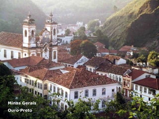 Minas Gerais Ouro Preto 