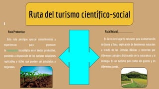 Turismo cientifico-social