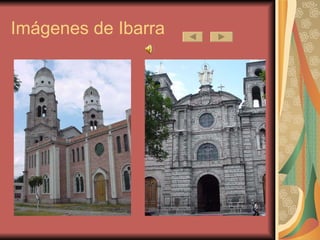 Imágenes de Ibarra 