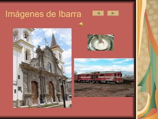 Imágenes de Ibarra 