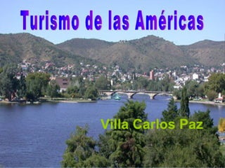 Turismo de las americas Amaya Galarraga