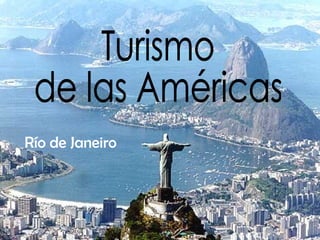 Turismo  de las Américas Río de Janeiro 