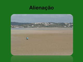 Alienação
 