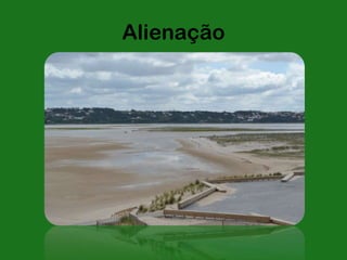 Alienação
 