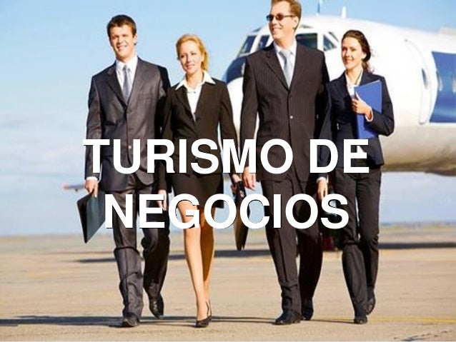 Resultado de imagen para turismo de negocios