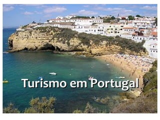 Turismo em Portugal
 