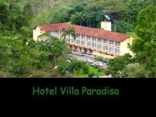 Hotel Villa Paradiso
 