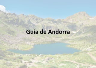Guia de Andorra
 