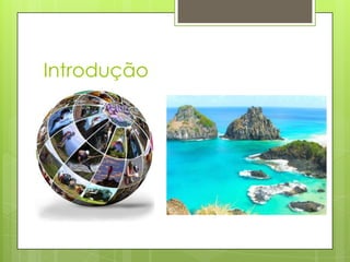 Introdução
 