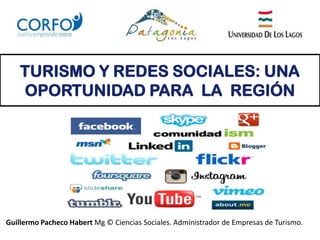 TURISMO Y REDES SOCIALES: UNA
OPORTUNIDAD PARA LA REGIÓN

Guillermo Pacheco Habert Mg © Ciencias Sociales. Administrador de Empresas de Turismo.

 