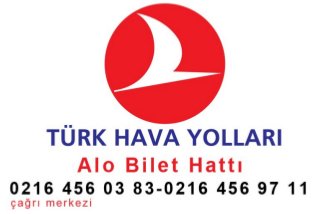 Türk Hava Yolları Bilet Satış Telefon | 0216 456 03 83