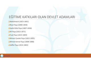 Türk Eğitim Tarihi - Osmanlı Dönemi Eğitimde İlk Yenileşme Hareketleri ...