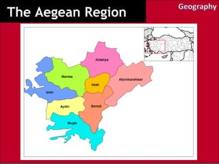 The Aegean Region   
 