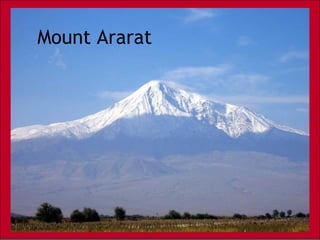 Mount Ararat
 