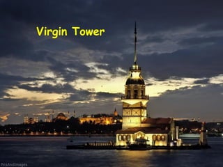 Virgin Tower
 