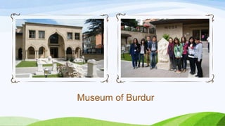 Museum of Burdur
 