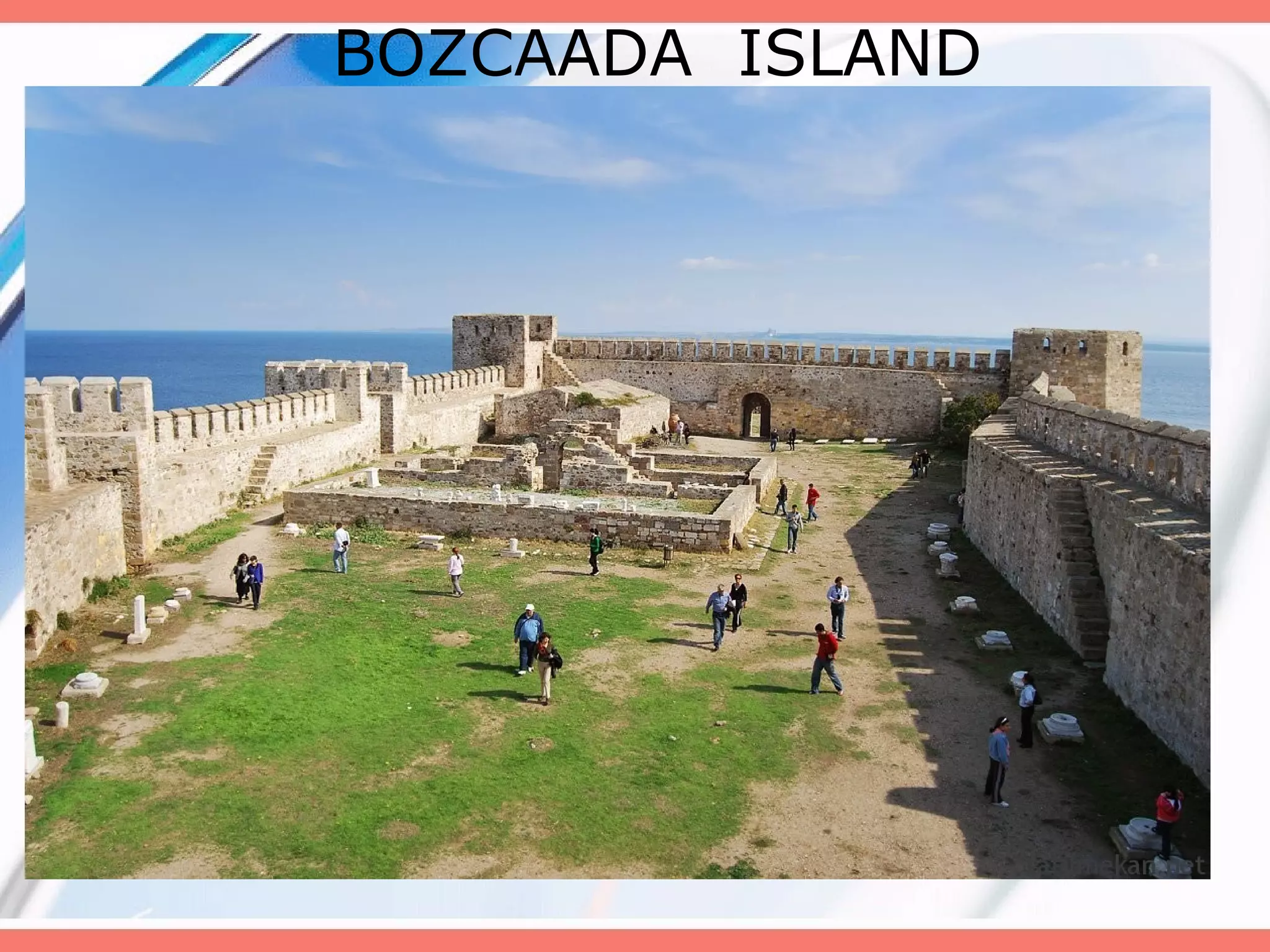 BOZCAADA ISLAND

 