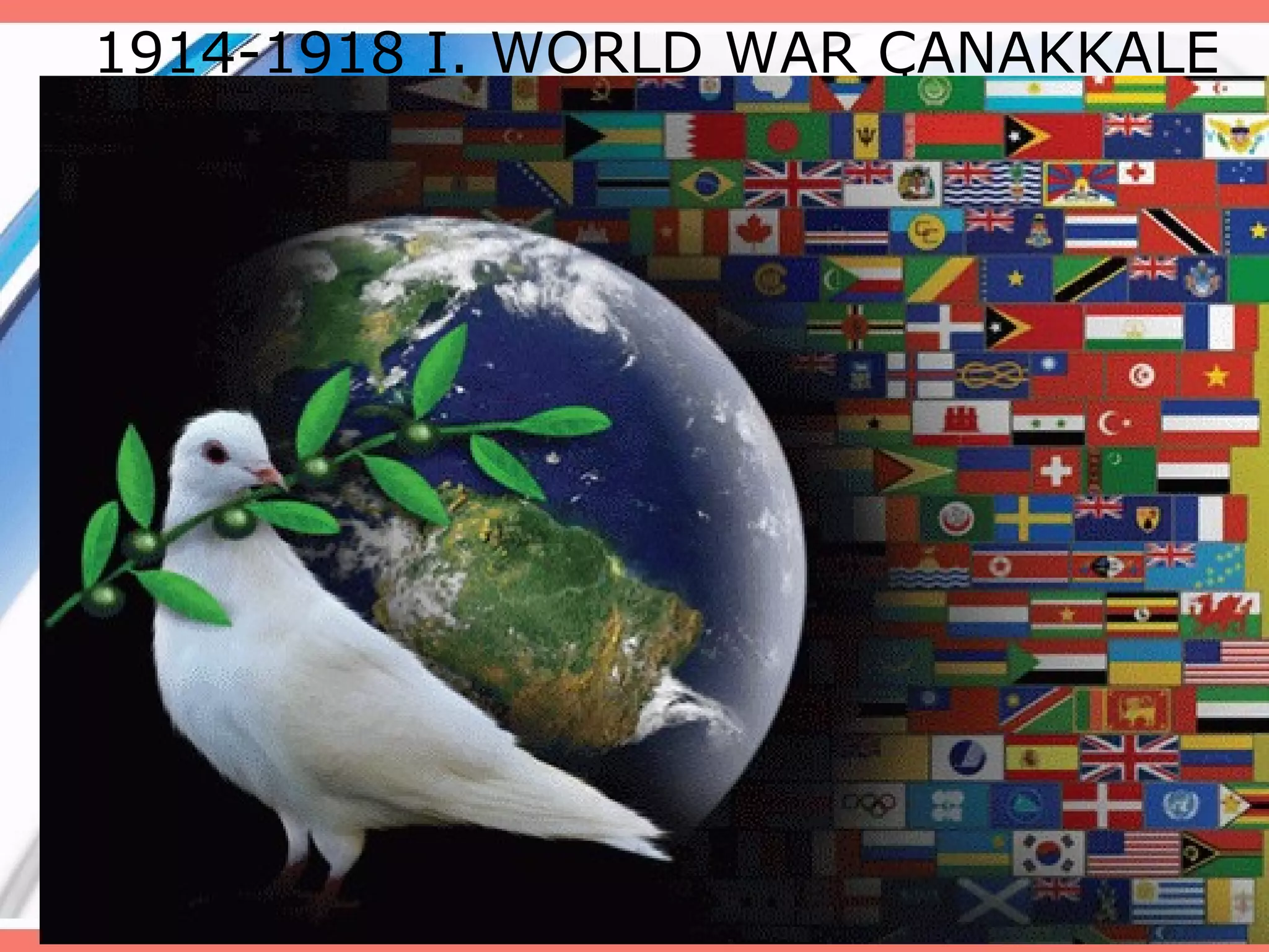 1914-1918 I. WORLD WAR ÇANAKKALE

 