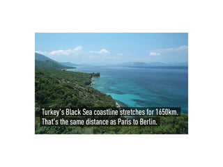 INTERESTING FACTS ABOUT Turkey