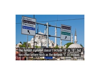 INTERESTING FACTS ABOUT Turkey