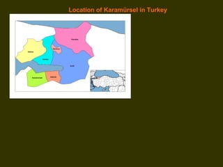 Location of Karamürsel in Turkey
 