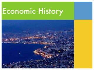 Economic History
 