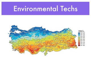 Environmental Techs
 
