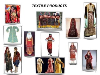 TEXTILE PRODUCTS
16
 