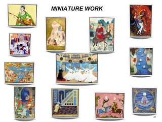 MINIATURE WORK
21
 