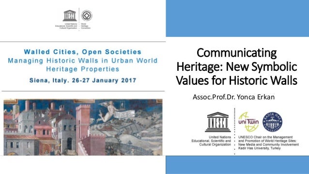 Turkey Istanbul Communicating Heritage New Symbolic Values For Histor
