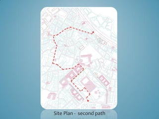 Site Plan - second path
 