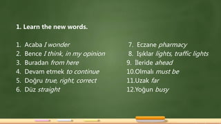 Turkish Speaking Courses - Turkish Dialogues 2 (A2) | PPTX